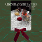 Christmas Wine tasting